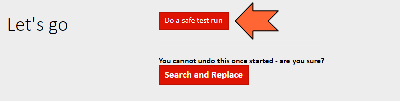 「Do a safe test run」をクリック